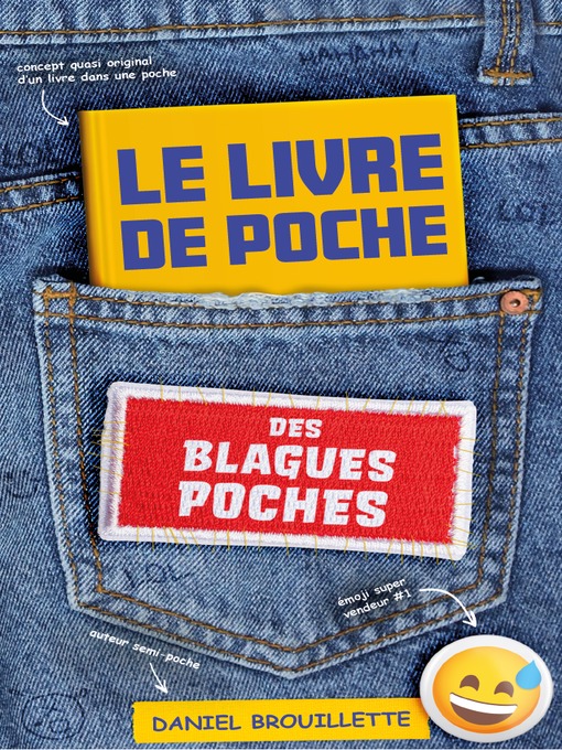 Title details for Le livre de poche des blagues poches by Daniel Brouillette - Available